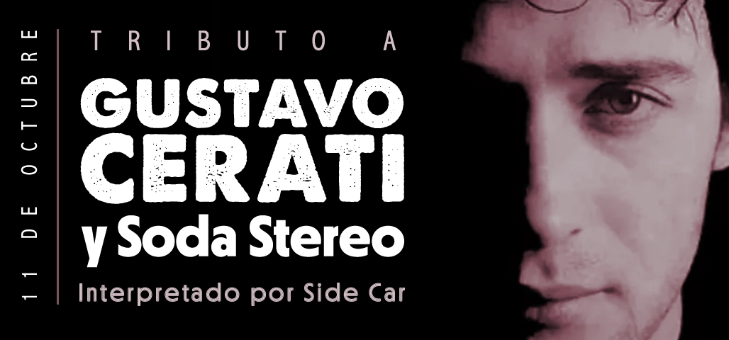 Tributo a Gustavo Cerati y Soda stereo